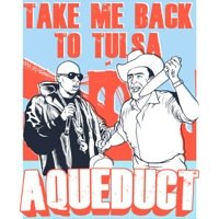 Music Album: 'Take Me Back to Tulsa' by Aqueduct