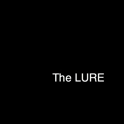 Band name, The Lure, on a black background